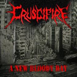 Cruscifire : A New Bloody Day
